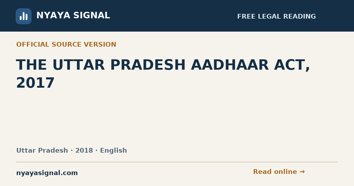 THE UTTAR PRADESH AADHAAR ACT, 2017 — English | NYAYA SIGNAL