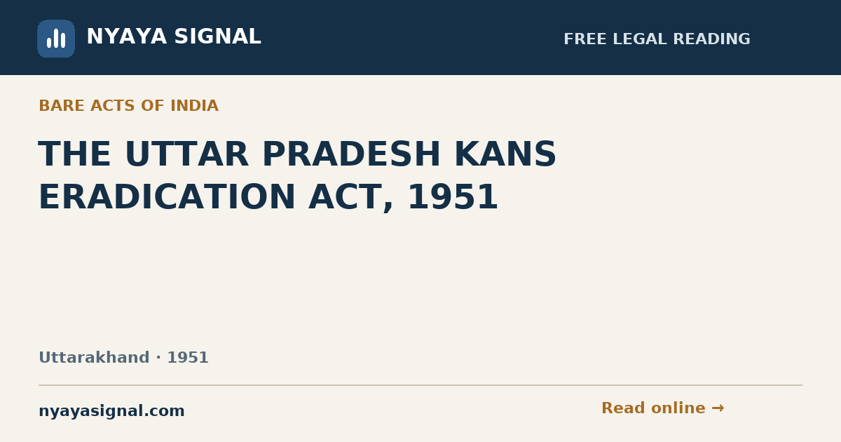 THE UTTAR PRADESH KANS ERADICATION ACT, 1951 | NYAYA SIGNAL