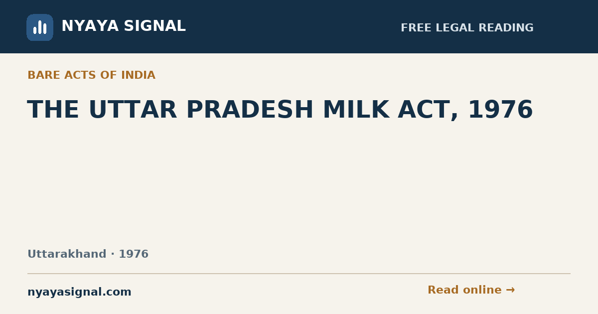 THE UTTAR PRADESH MILK ACT, 1976 | NYAYA SIGNAL