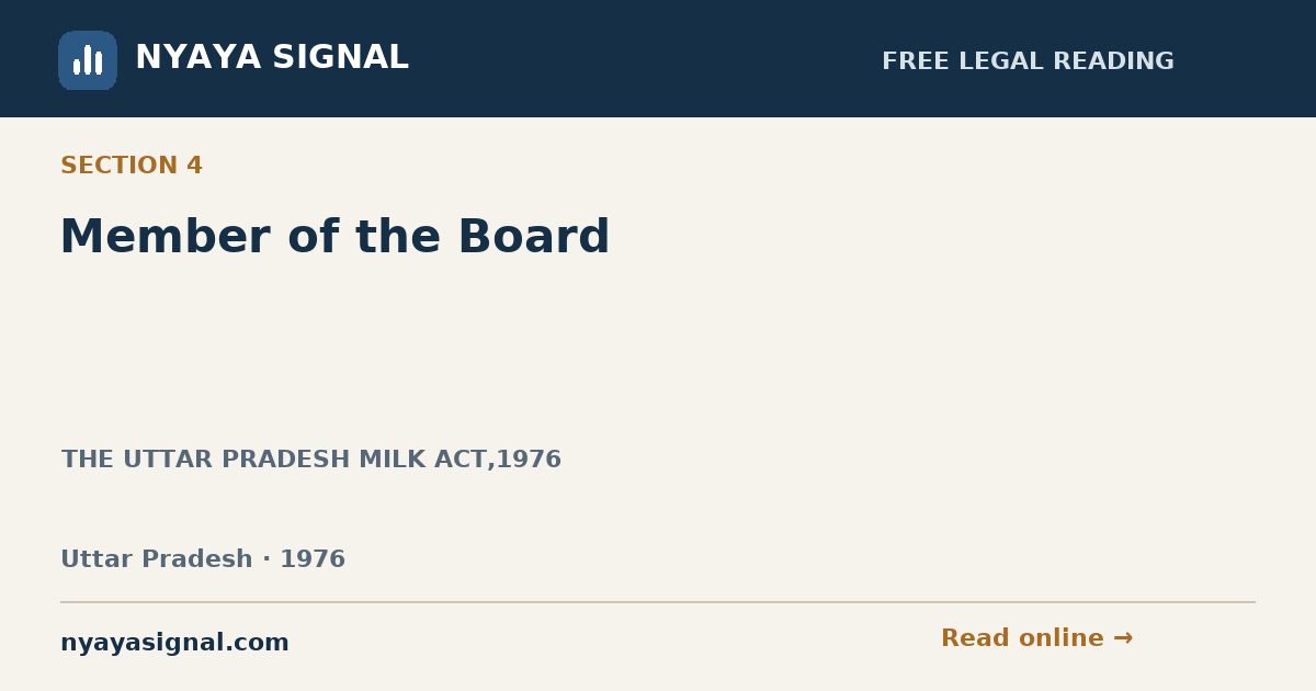 Section 4 — Member of the Board | THE UTTAR PRADESH MILK ACT,1976 | NYAYA SIGNAL