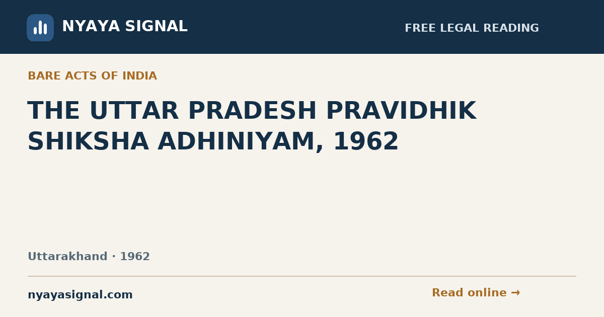 THE UTTAR PRADESH PRAVIDHIK SHIKSHA ADHINIYAM, 1962 | NYAYA SIGNAL