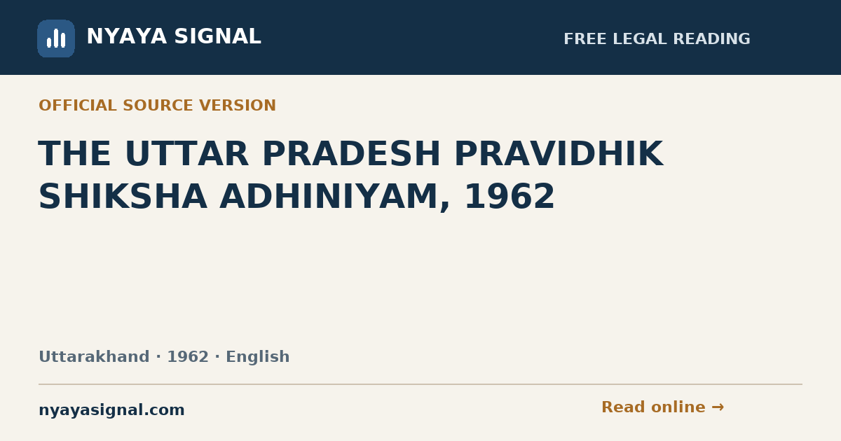 THE UTTAR PRADESH PRAVIDHIK SHIKSHA ADHINIYAM, 1962 — English | NYAYA SIGNAL