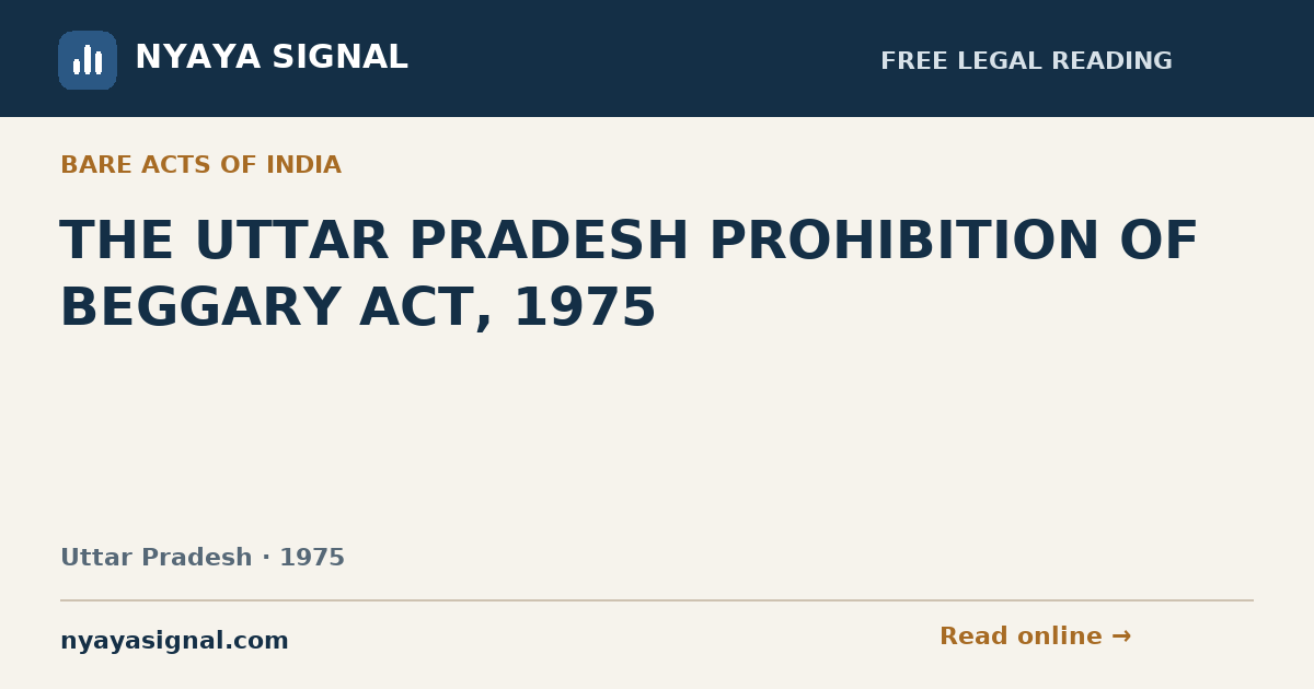 THE UTTAR PRADESH PROHIBITION OF BEGGARY ACT, 1975 | NYAYA SIGNAL