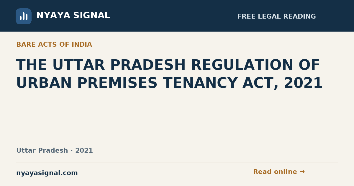 THE UTTAR PRADESH REGULATION OF URBAN PREMISES TENANCY ACT, 2021 | NYAYA SIGNAL