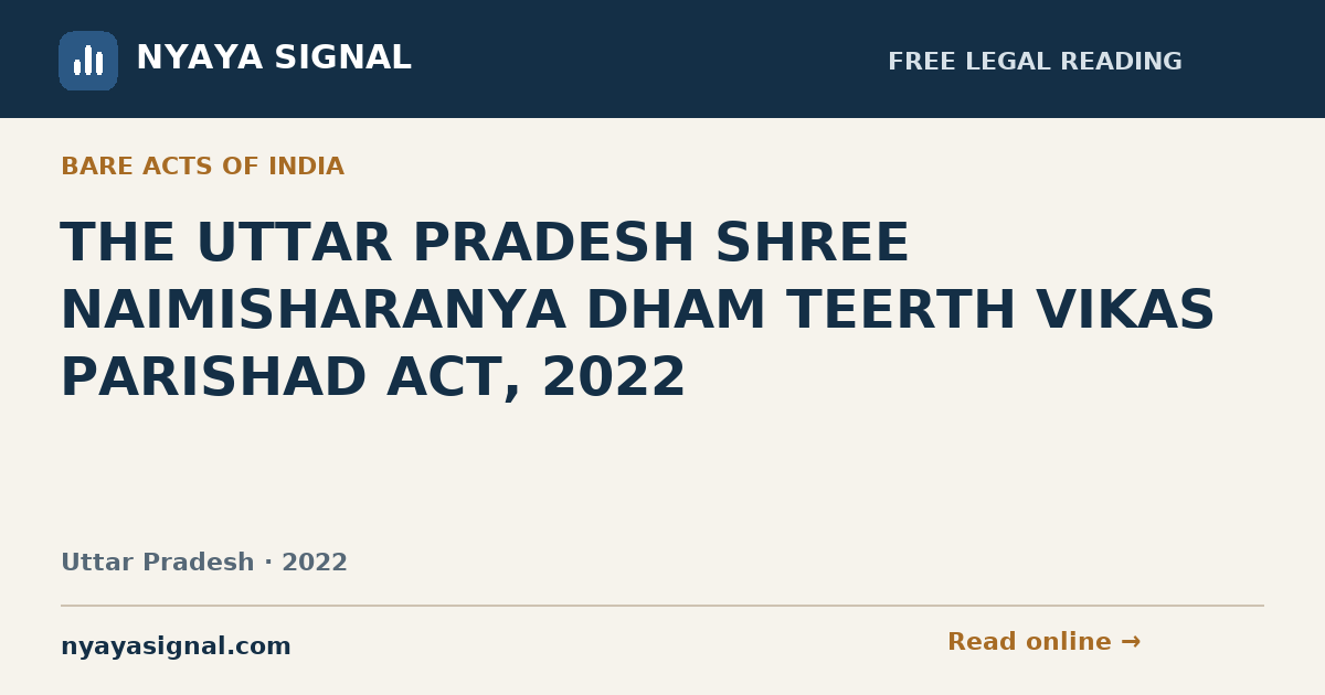 THE UTTAR PRADESH SHREE NAIMISHARANYA DHAM TEERTH VIKAS PARISHAD ACT, 2022 — Hindi | NYAYA SIGNAL